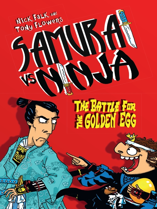 Title details for The Battle for the Golden Egg by Nick Falk - Wait list